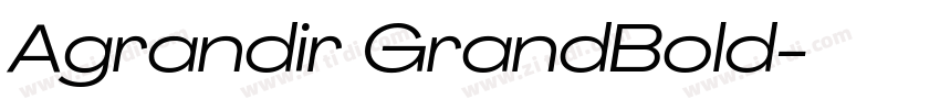Agrandir GrandBold字体转换